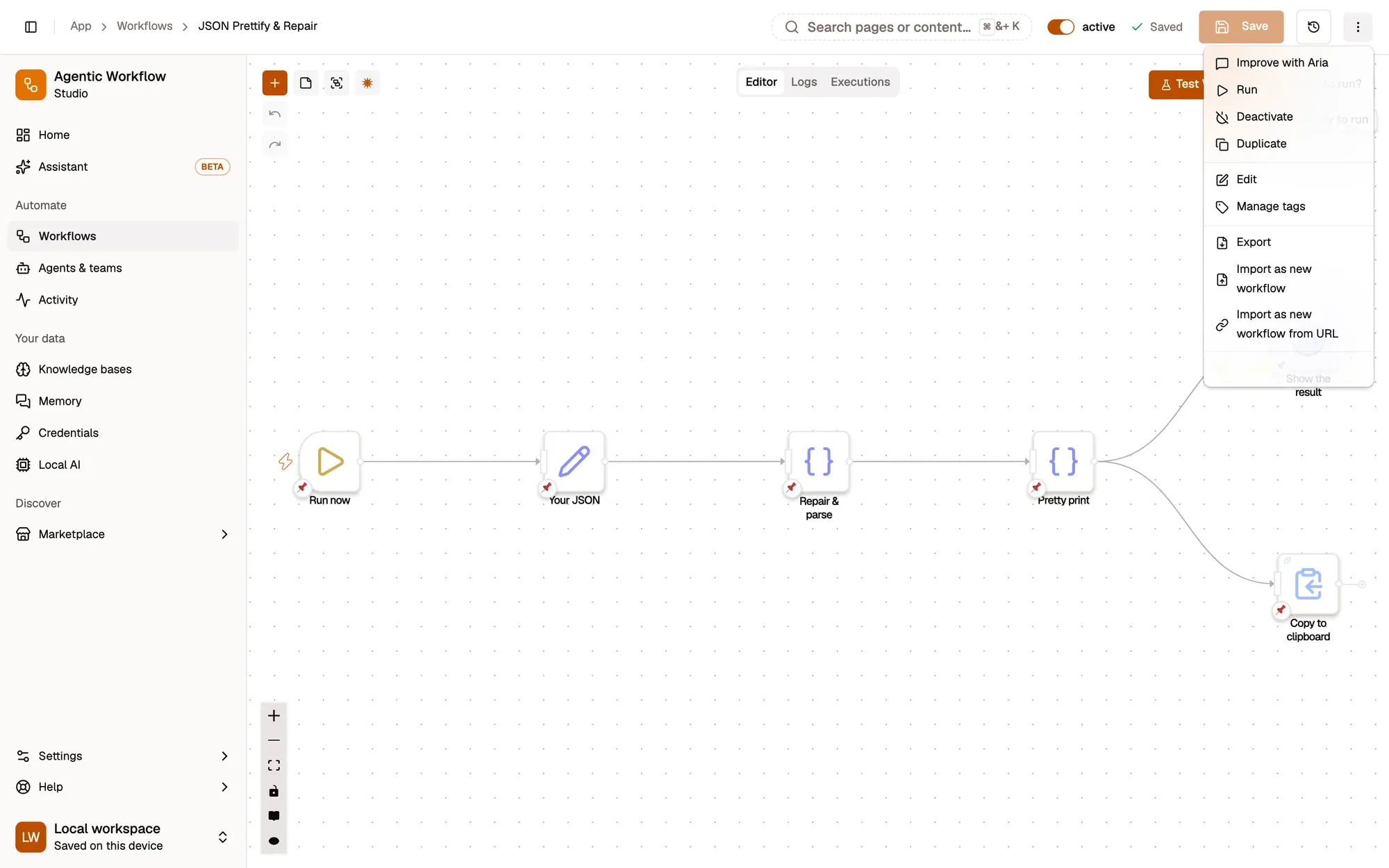 The JSON Prettify & Repair workflow in the editor with the ⋮ menu at the top right open: Improve with Aria, Run, Deactivate, Duplicate, Edit, Manage tags, Export, Import as new workflow and Import as new workflow from URL.