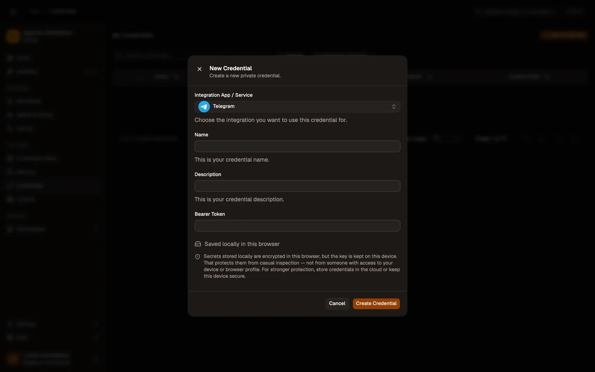 The New Credential dialog with Telegram picked under Integration App / Service: Name and Description fields, a Bearer Token field (no Auth Type menu: the app sets it), a note that the secret is saved locally and encrypted in this browser, and the Cancel and Create Credential buttons.