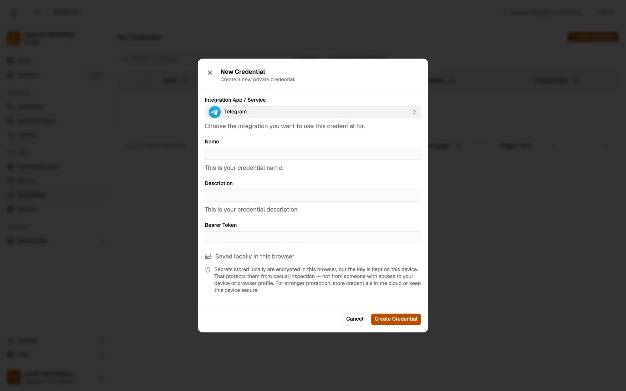 The New Credential dialog with Telegram picked under Integration App / Service: Name and Description fields, a Bearer Token field (no Auth Type menu: the app sets it), a note that the secret is saved locally and encrypted in this browser, and the Cancel and Create Credential buttons.
