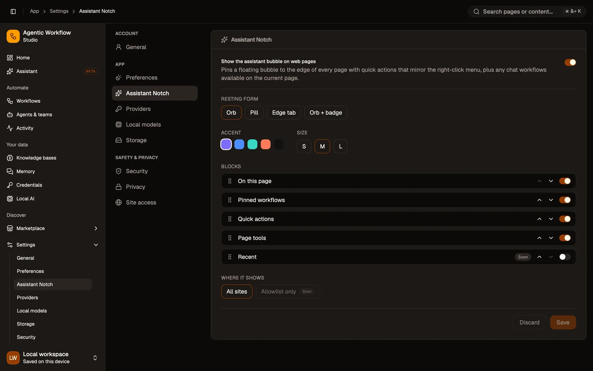 Settings, Assistant Notch, with Show the assistant bubble on web pages switched on: Resting form (Orb, Pill, Edge tab, Orb + badge), Accent colours, Size S, M or L, the Blocks list (On this page, Pinned workflows, Quick actions, Page tools, and Recent marked Soon) with move and on/off controls, Where it shows (All sites; Allowlist only marked Soon), and Discard and Save buttons.